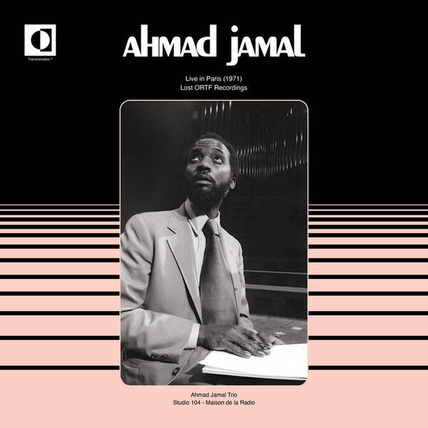 Cover of vinyl record LIVE IN PARIS (1971) - Lost ORTF Recordings by artist JAMAL, AHMAD