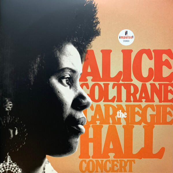 Cover of vinyl record THE CARNEGIE HALL CONCERT by artist COLTRANE, ALICE
