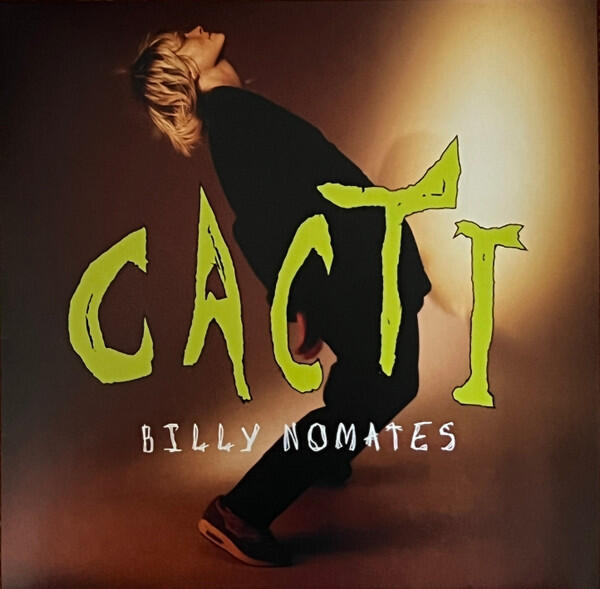 Cover of vinyl record CACTI by artist NOMATES, BILLY