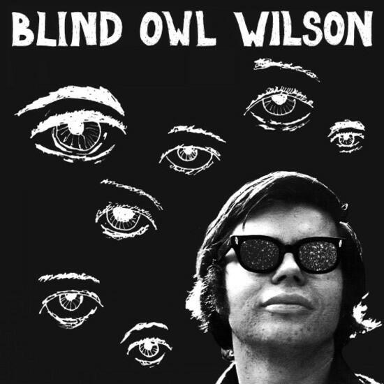 Cover of vinyl record BLIND OWL WILSON by artist BLIND OWL WILSON