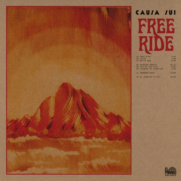Cover of vinyl record FREE RIDE by artist CAUSA SUI