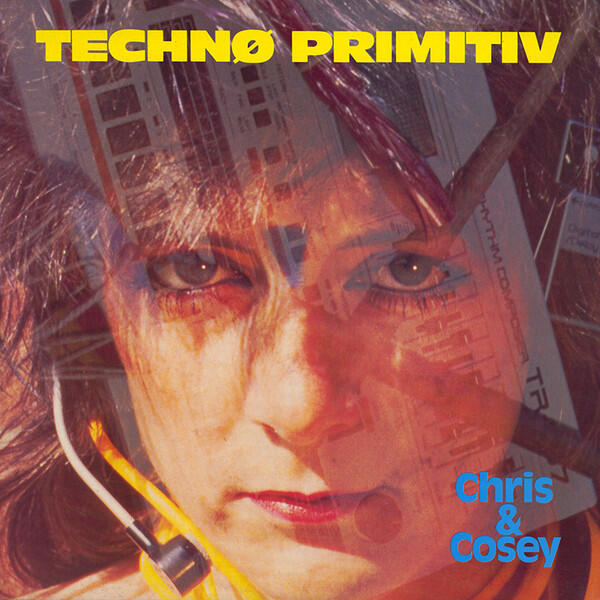 Cover of vinyl record TECHNO PRIMITIV by artist CHRIS & COSEY