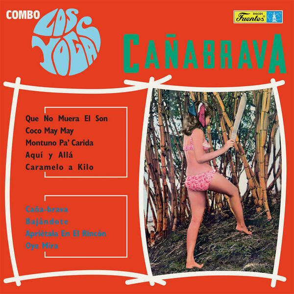 Cover of vinyl record CANABRAVA by artist COMBO LOS YOGAS