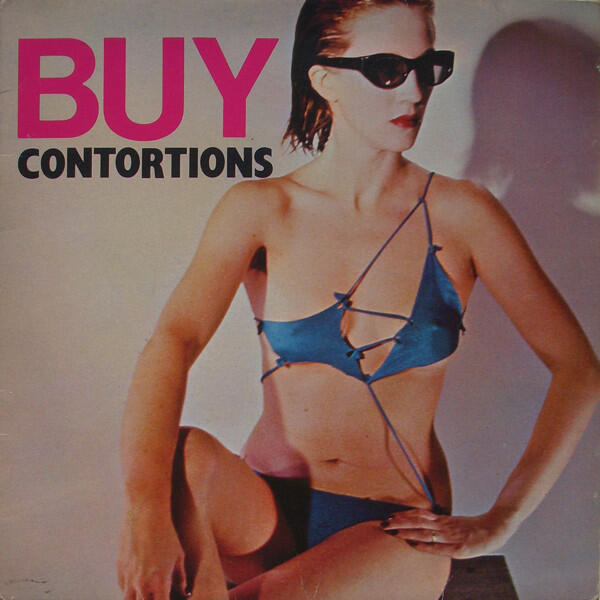 Cover of vinyl record BUY by artist CONTORTIONS