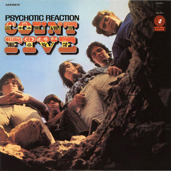 Cover of vinyl record PSYCHOTIC REACTION by artist COUNT FIVE