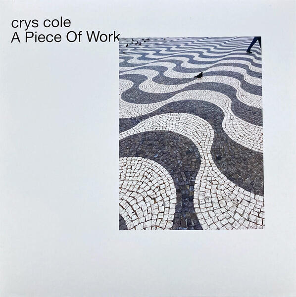 Cover of vinyl record A PIECE OF WORK by artist COLE, CRYS