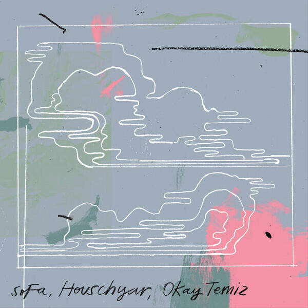 Cover of vinyl record SELALE by artist SOFA/HOUSCHYAR/OKAY TEMIZ