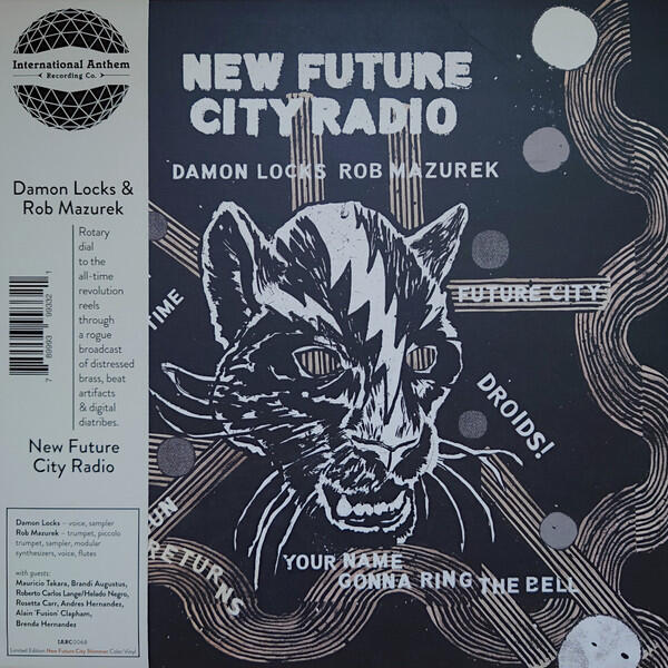 Cover of vinyl record NEW FUTURE CITY RADIO by artist LOCKS, DAMON & ROB MAZUREK