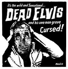 Cover of vinyl record CURSED ! by artist DEAD ELVIS & HIS ONE MAN GRAVE