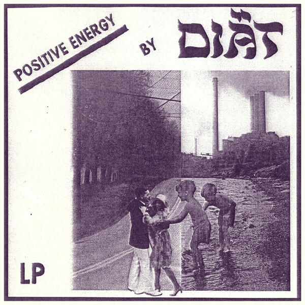 Cover of vinyl record POSITIVE ENERGY by artist DIAT