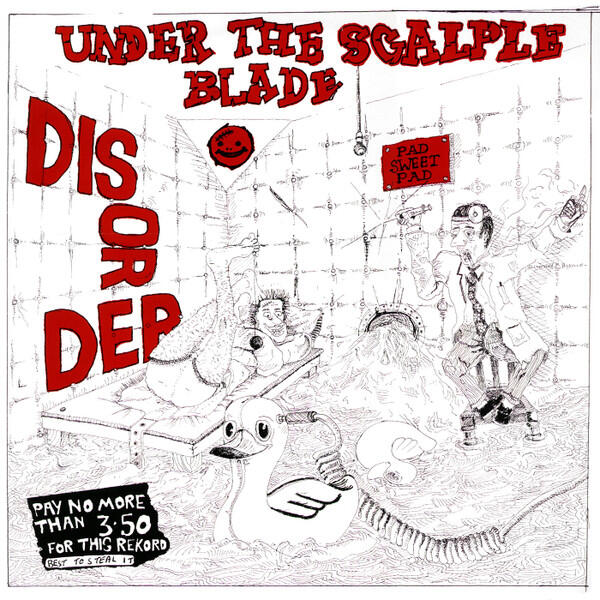 Cover of vinyl record UNDER THE SCALPLE BLADE by artist DISORDER