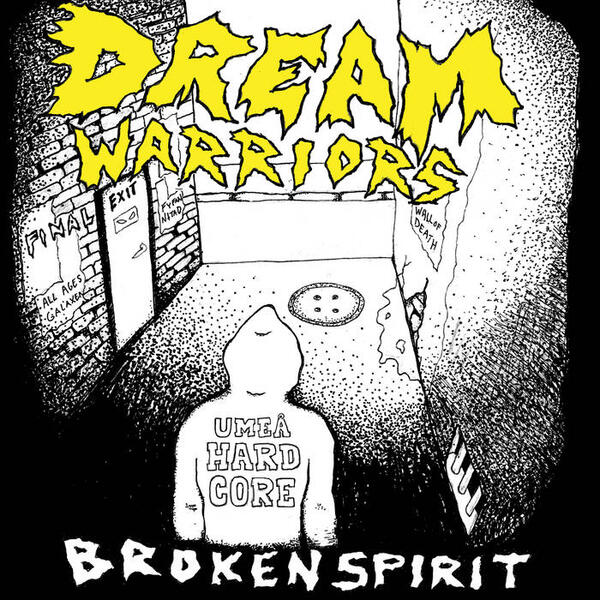 Cover of vinyl record BROKEN SPIRIT by artist DREAM WARRIORS