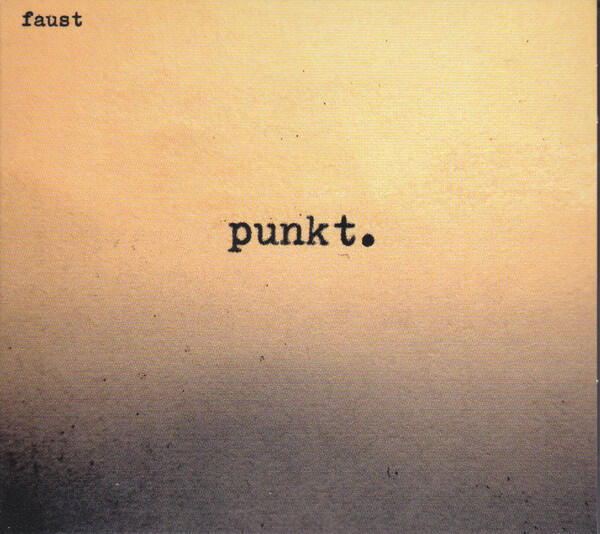 Cover of vinyl record PUNKT. by artist FAUST