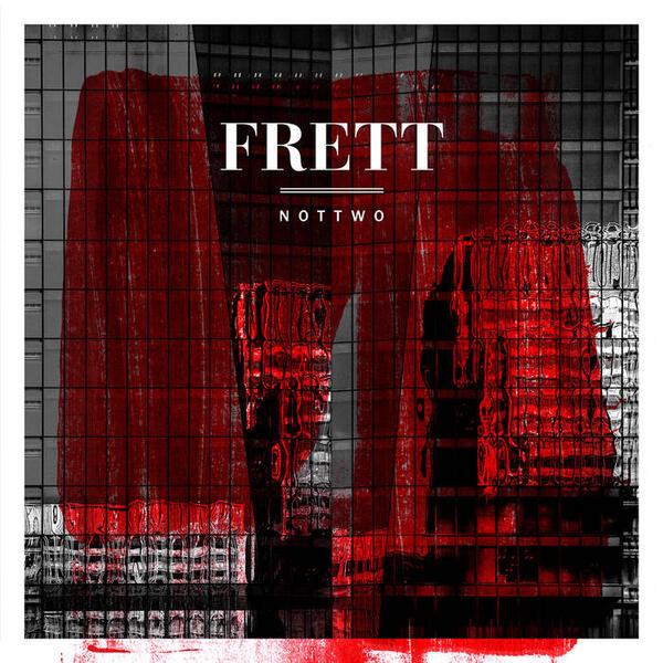 Cover of vinyl record NOTTWO by artist FRETT