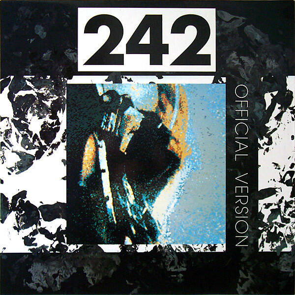 Cover of vinyl record OFFICIAL VERSION by artist FRONT 242