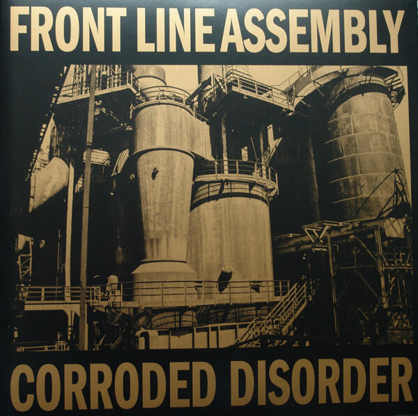 Cover of vinyl record CORRODED DISORDER by artist FRONT LINE ASSEMBLY
