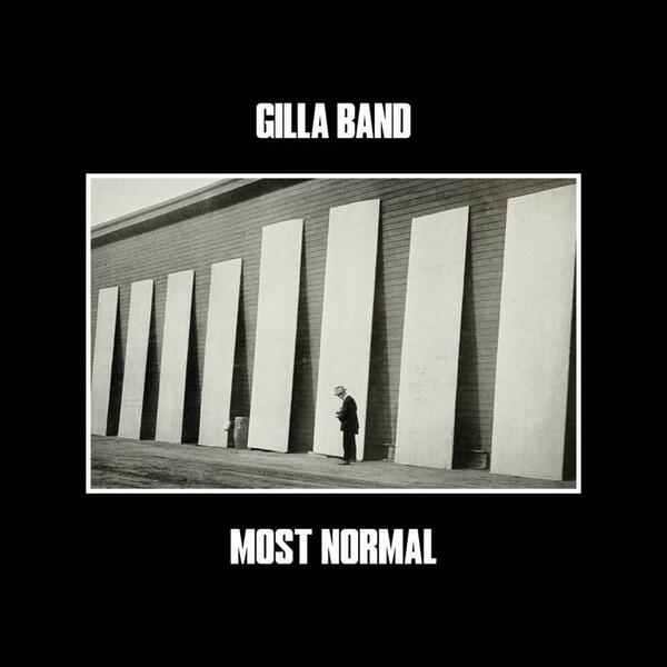 Cover of vinyl record MOST NORMAL by artist GILLA BAND
