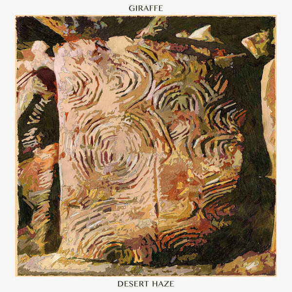 Cover of vinyl record DESERT HAZE by artist GIRAFFE