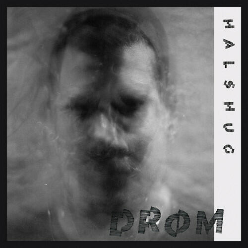 Cover of vinyl record DROM by artist HALSHUG