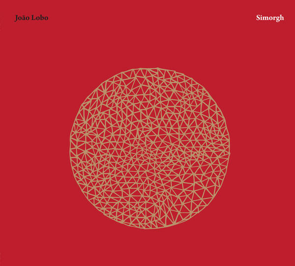 Cover of vinyl record SIMORGH by artist LOBO, JOAO