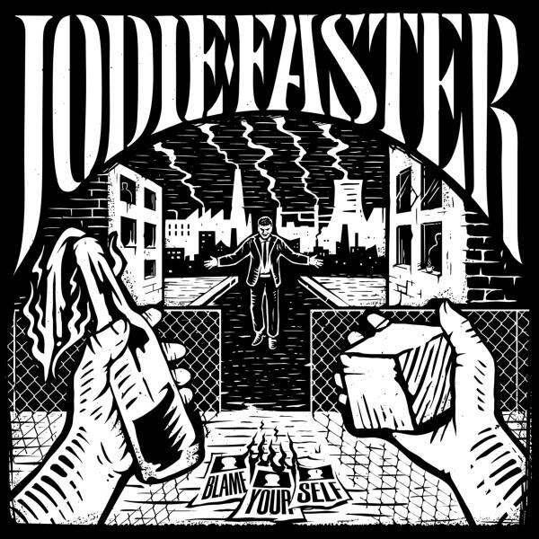 Cover of vinyl record BLAME YOURSELF by artist JODIE FASTER