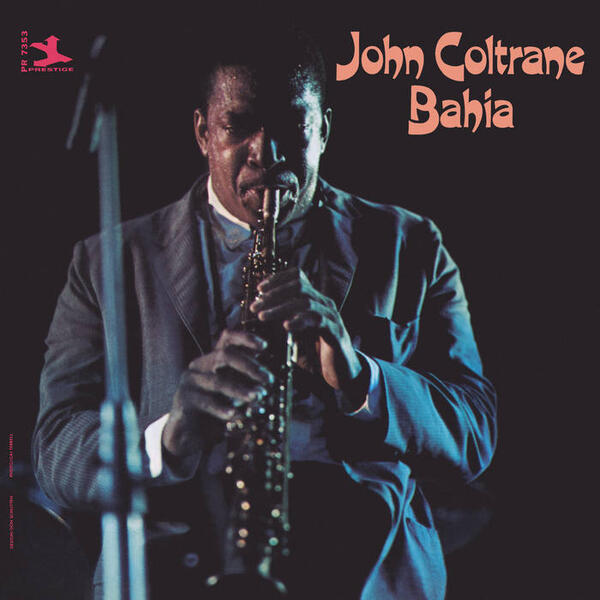Cover of vinyl record BAHIA by artist COLTRANE, JOHN