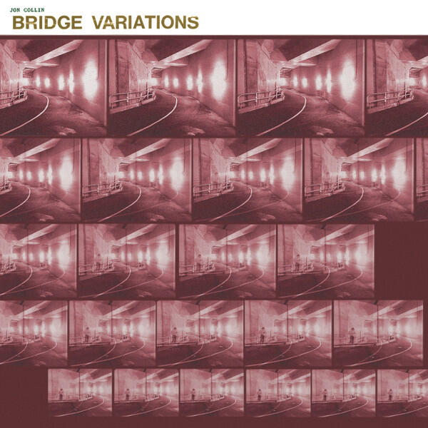 Cover of vinyl record BRIDGE VARIATIONS by artist COLLIN, JON