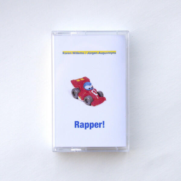 Cover of vinyl record RAPPER ! by artist KAREN WILLEMS / JURGEN AUGUSTEYNS