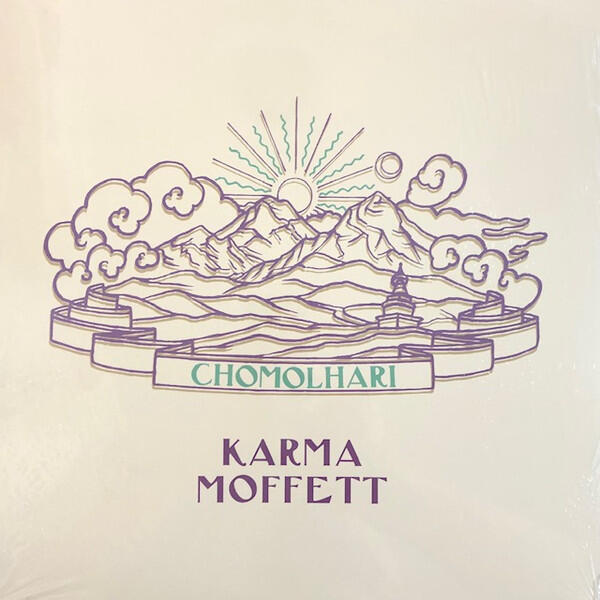Cover of vinyl record CHOMOLHARI by artist MOFFETT, KARMA