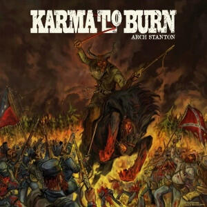 Cover of vinyl record ARCH STANTON by artist KARMA TO BURN