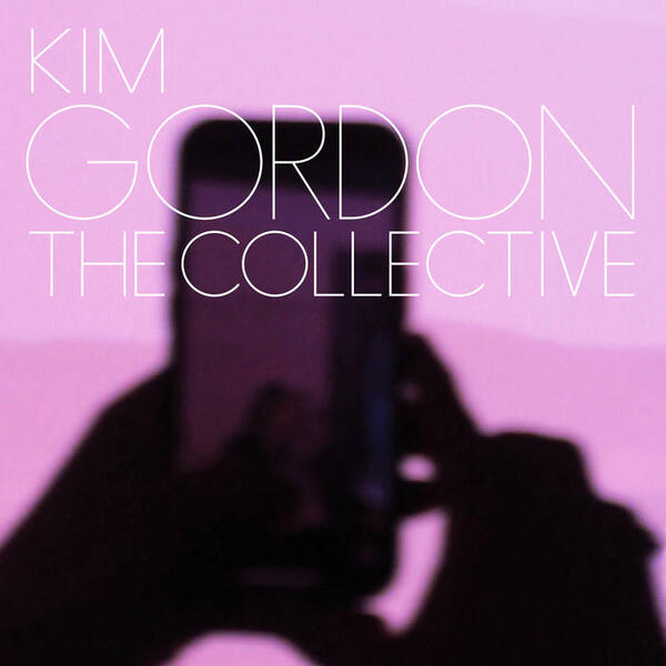 Cover of vinyl record THE COLLECTIVE by artist GORDON, KIM