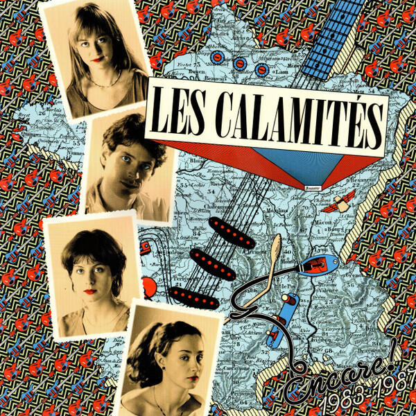 Cover of vinyl record ENCORE! 1983-1987 by artist LES CALAMITES