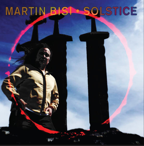 Cover of vinyl record SOLSTICE by artist BISI, MARTIN