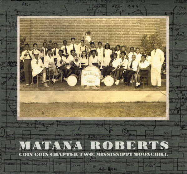 Cover of vinyl record COIN COIN CHAPTER TWO: Mississippi Moonchile by artist ROBERTS, MATANA