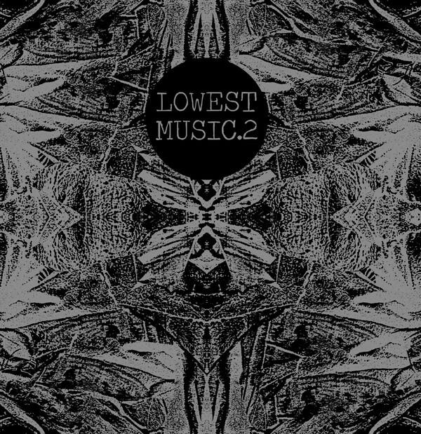 Cover of vinyl record LOWEST MUSIC V.2 by artist MERZBOW