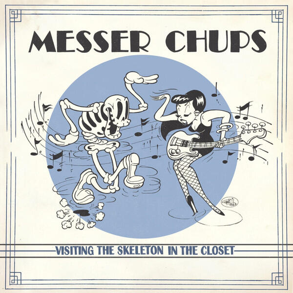 Cover of vinyl record VISITING THE SKELETON IN THE CLOSET by artist MESSER CHUPS