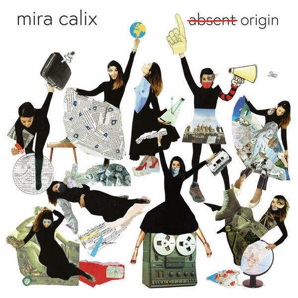 Cover of vinyl record ABSENT ORIGIN by artist MIRA CALIX