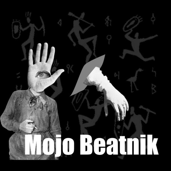 Cover of vinyl record MOJO BEATNIK by artist MOJO BEATNIK