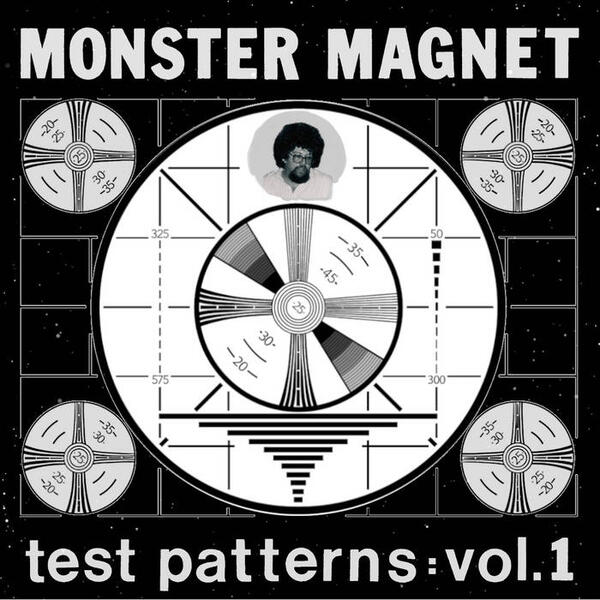 Cover of vinyl record TEST PATTERNS: VOL. 1 by artist MONSTER MAGNET