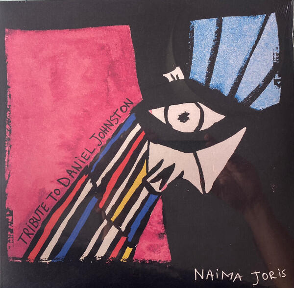 Cover of vinyl record TRIBUTE TO DANIEL JOHNSTON by artist JORIS, NAIMA
