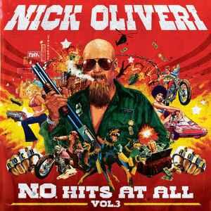 Cover of vinyl record N.O. HITS AT ALL - VOL. 3 by artist OLIVERI, NICK