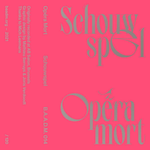 Cover of vinyl record SCHOUWSPEL by artist OPERA MORT