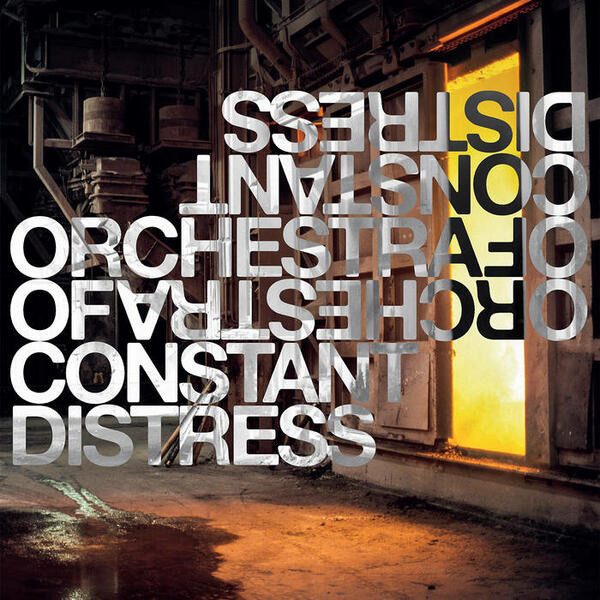 Cover of vinyl record CONCERNS by artist orchestra of constant distress