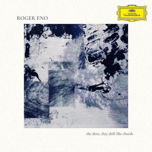 Cover of vinyl record THE SKIES, THEY DRIFT LIKE CHORDS by artist ENO, ROGER