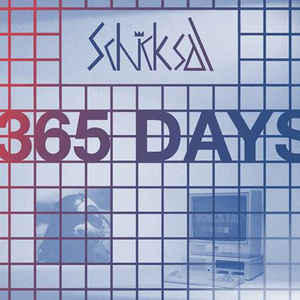 Cover of vinyl record 365 DAYS  by artist SCHICKSAL