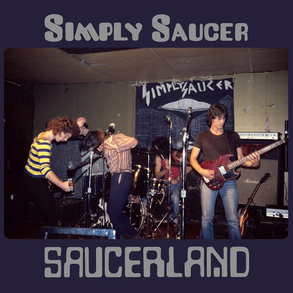 Cover of vinyl record SAUCERLAND by artist SIMPLY SAUCER