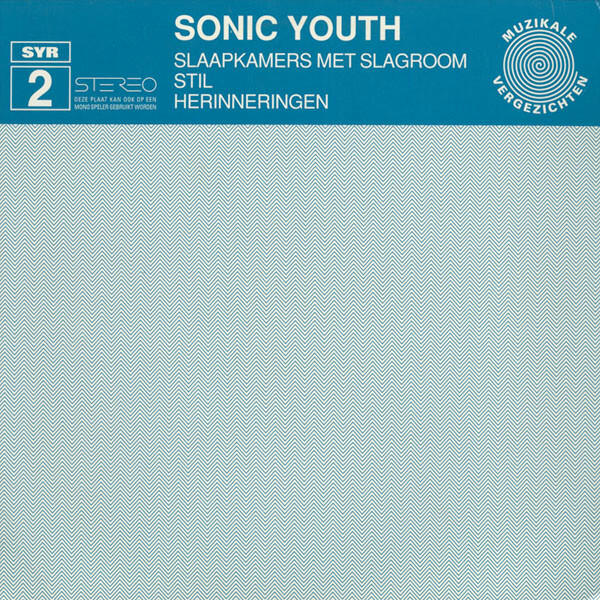 Cover of vinyl record SLAAPKAMERS MET SLAGROOM by artist SONIC YOUTH