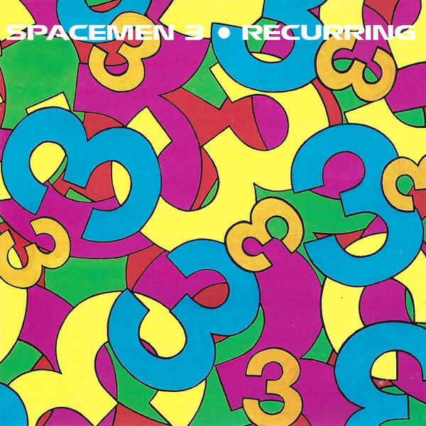 Cover of vinyl record RECURRING by artist SPACEMEN 3