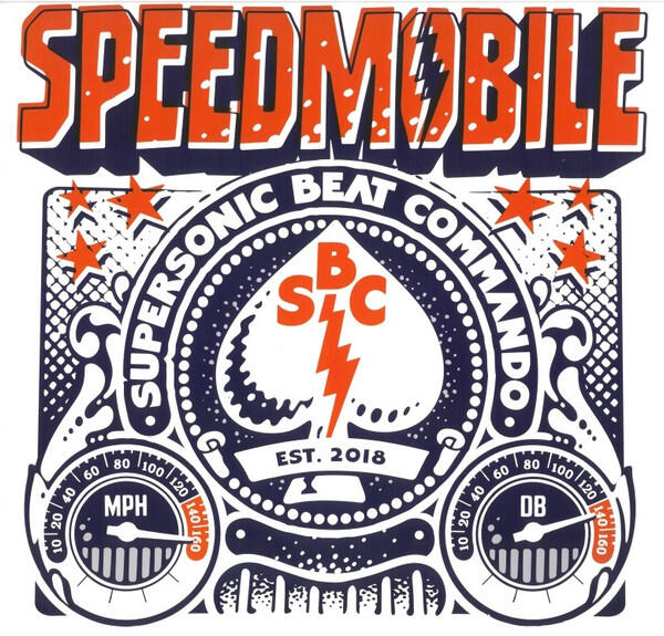 Cover of vinyl record SUPERSONIC BEAT COMMANDO by artist SPEEDMOBILE