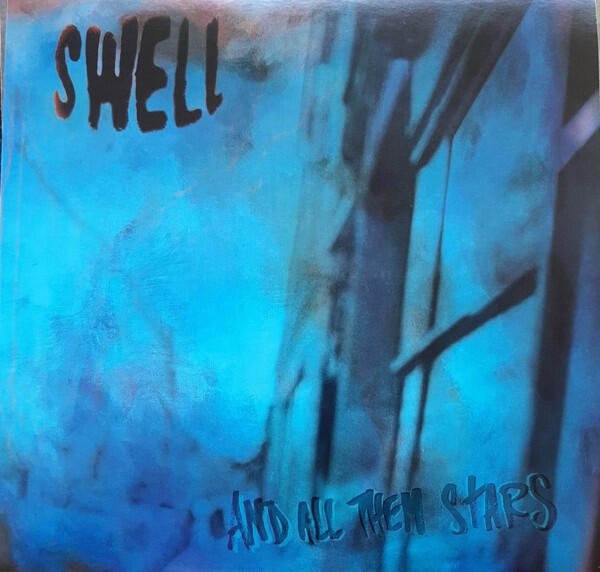 Cover of vinyl record AND ALL THEM STARS by artist SWELL